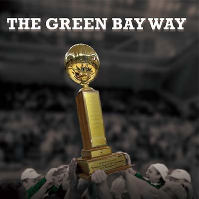 The Green Bay Way