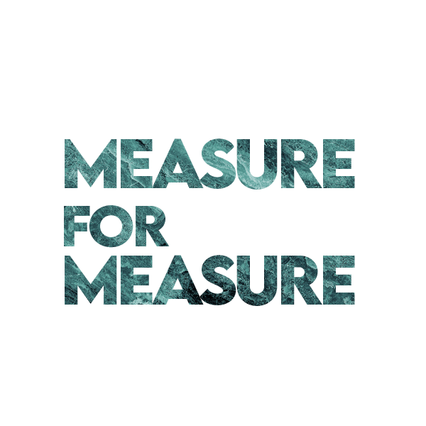 Measure for Measure