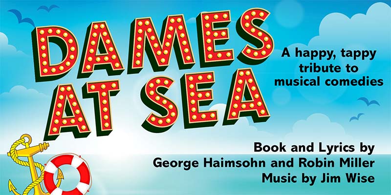 Dames at Sea, a happy, tappy tribute to musical comedies