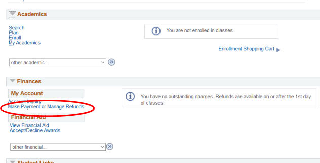 SIS Student Center home with make payment or manage refunds link circled.