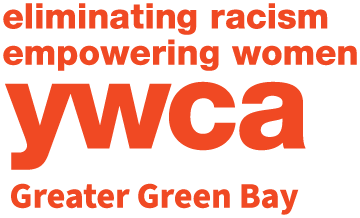 YMCA | Eliminating Racism | Empowering Women | Greater Green Bay