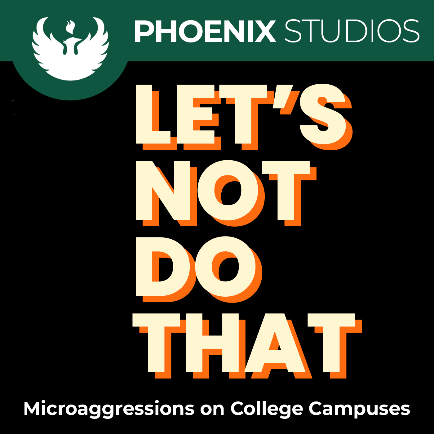 Let's Not Do That - A UWGB Podcast