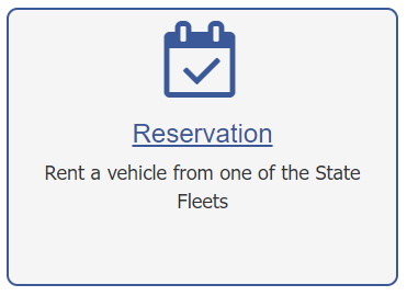 Reservation | Rent a vehicle from one of the State Fleets