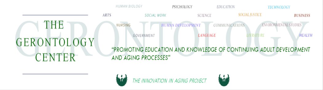The Gerontology Center | Promoting Education and Knowledge of Continuing Adult Development and Aging Processes