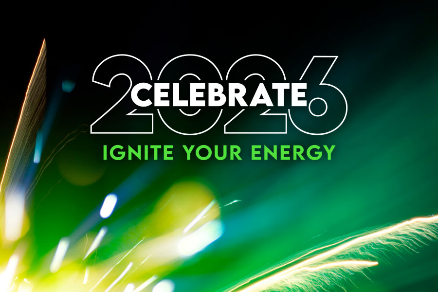 Celebrate 2026, Ignite your energy graphic