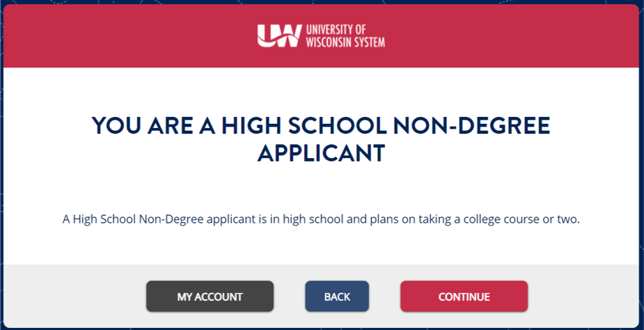 screen shot of application showing text you are a high school non-degree applicant