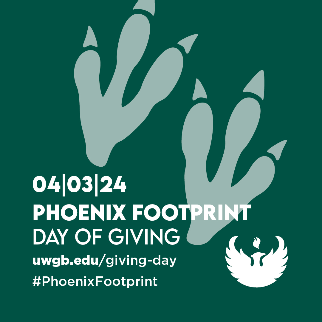 04|03|24 Phoenix Footprint Day of Giving uwgb.edu/giving​-day #PhoenixFootprint