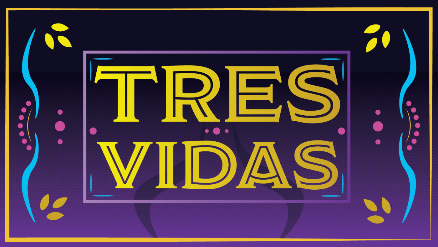 Tres Vidas graphic
