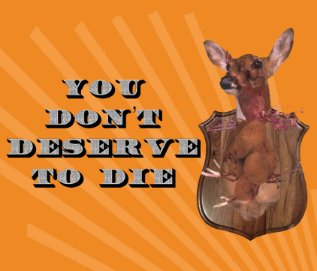 You Don't Deserve to Die Poster