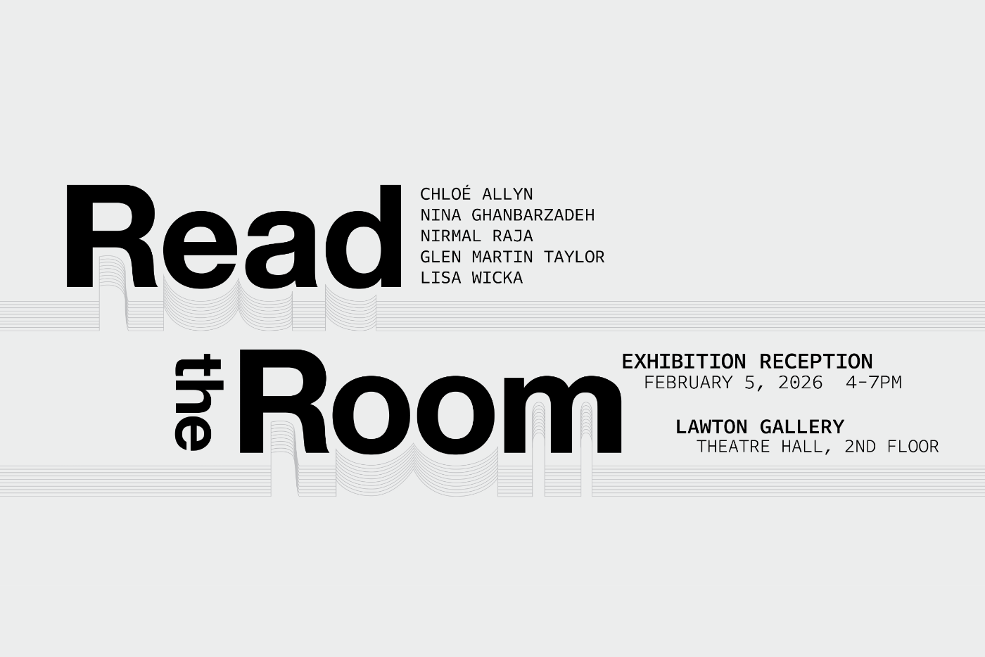 Read the Room exhibition runs Jan 26 until Feb 26