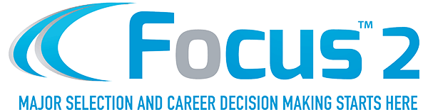 Focus 2 - Major Selection and Career Decision Making Starts Here